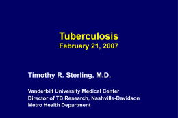 Tuberculosis - Vanderbilt University Medical Center