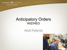 Anticipatory Orders WIZ/HEO Adult Patients