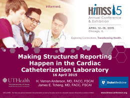 Structured Reporting in the Cath Lab