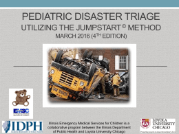 Disaster traige - Stritch School of Medicine