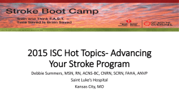 2015 ISC Hot Topics-Advancing your Stroke Program