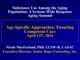 Age Specific Approaches: Ensuring Competent Care