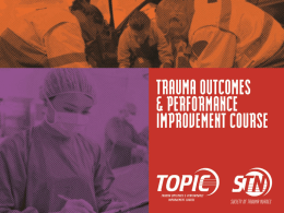 Must be defined in the Trauma PIPS Plan