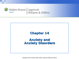 Psych Mental Health Power Point CH 14 Anxiety and