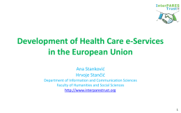 Development of Health Care e-Services in the European Union
