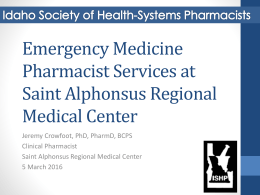Emergency Room Pharmacy - Idaho Society of Health