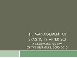 The Management of Spasticity after SCI A