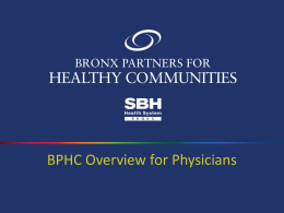 BPHC Physician Overview - Bronx Partners for Healthy Communities