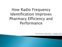 How Radio Frequency Identification Improves Pharmacy Efficiency