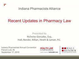 I. New Indiana Legislation - Indiana Pharmacists Alliance