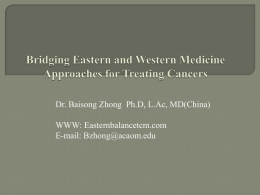 Bridging Eastern and Western Medicine Approaches for Treating