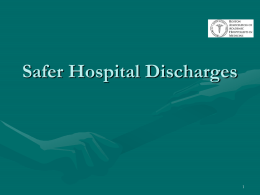 Safer Hospital Discharges - Society of Hospital Medicine