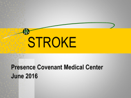 Stroke June 2016 - Presence Health