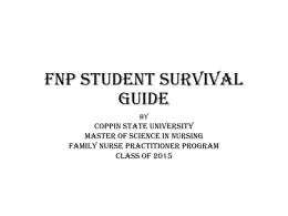 FNP Survival Kit - Monique P. Veney, RN, BSNFamily Nurse