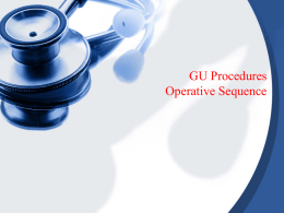 GI Endoscopic Procedures Operative Sequence - A