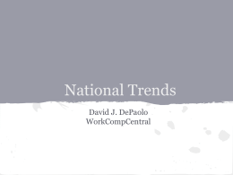 National Trends in Workers` Compensation