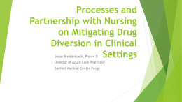 Mitigating Drug Diversion in Clinical Settings