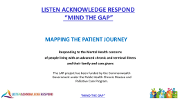 Session 1: Patient Journey - Listen, Acknowledge, Respond