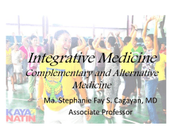 Integrative Medicine Complementary and Alternative Medicine