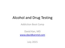 Drug Testing - David Kan, MD
