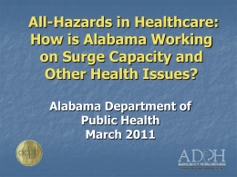 All-Hazards in Healthcare - Alabama Department of Public Health