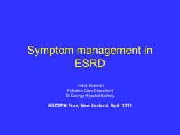 Symptom management in ESRD