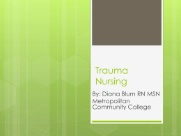 Trauma Nursing - Faculty Sites - Metropolitan Community College