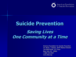 Suicide Prevention: Saving Lives One Community at a Time