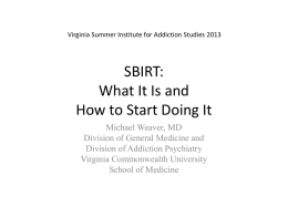 SBIRT: What It Is and How to Start Doing It