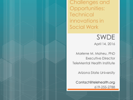 Challenges and Opportunities: Technical Innovations in Social Work