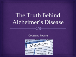 Alzheimer*s Disease - Cardinal Scholar Home