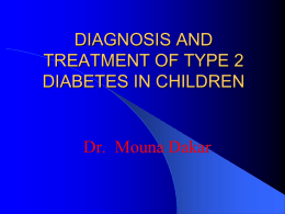 Diagnosis of type 2 diabetes in children