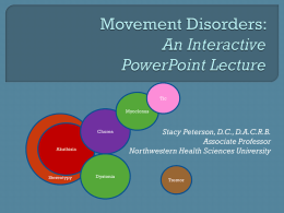 Movement Disorders - MedicalTerminologyLower2014-15