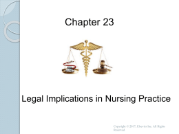 Chapter 23 Legal Implications in Nursing Practice