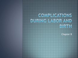 Complications During Labor and Birth