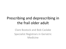 Prescribing and deprescribing in the older patient