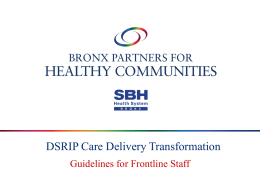 DSRIP Care Delivery Transformation – Guidelines for Frontline Staff