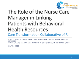 The Role of the NCM in Linking Patients with BH Resources
