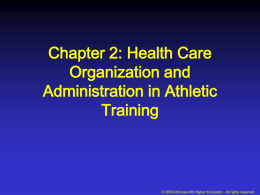 Chapter 2: Health Care Administration in Athletic Training