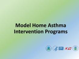 Model Home Asthma Intervention Programs