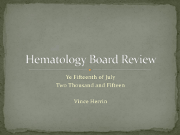 Hematology Board Review