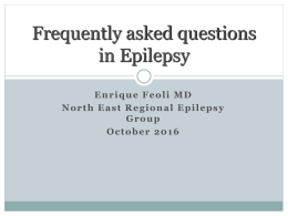 Frequently asked questions - Northeast Regional Epilepsy Group