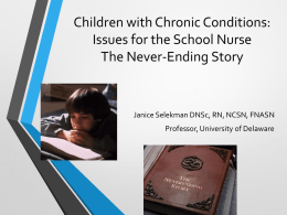 THE NEVER ENDING STORY * CHILDREN WITH CHRONIC