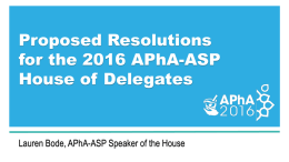APhA-ASP HOD Proposed Resolutions 2016