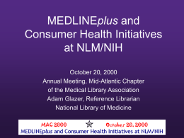 Delivering NIH and Other Web-based Consumer Health Information