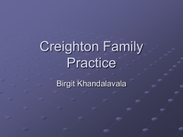 Lunch-N-Learn Presentation: Creighton Family Practice
