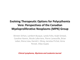 Evolving Therapeutic Options for Polycythemia Vera: Perspectives of