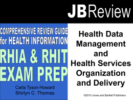 Health Data Management and Health Services Organization and