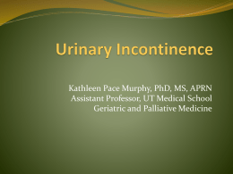 Update in Urinary Incontinence Powerpoint Presentation
