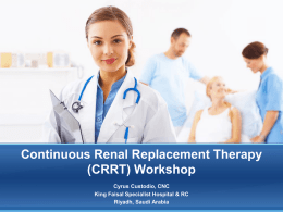 Continuous Renal Replacement Therapy Workshop